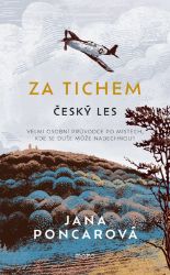 Za tichem - Český les Za tichem - Český les