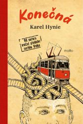Konečná - Karel Hynie - Historické romány Konečná