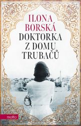 Doktorka z domu Trubačů Doktorka z domu Trubačů