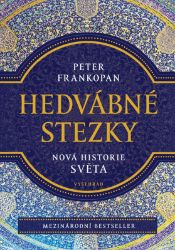 Hedvábné stezky Hedvábné stezky