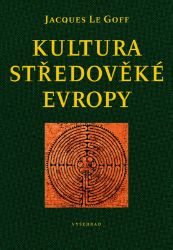 Kultura středověké Evropy Kultura středověké Evropy