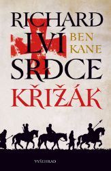 Richard Lví srdce: Křižák Richard Lví srdce: Křižák