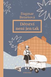 Dětství není jen tak Dětství není jen tak