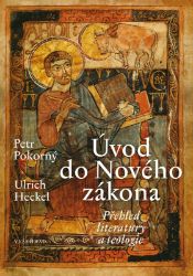 Úvod do Nového zákona Úvod do Nového zákona