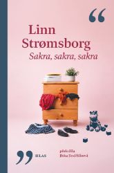 Sakra, sakra, sakra - Linn Stromsborg - Romány Sakra, sakra, sakra