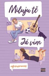 Miluju tě. Já vím - Nofreeusernames - Young Adult Miluju tě. Já vím
