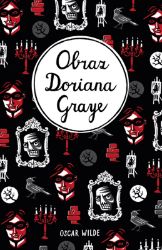Obraz Doriana Graye - Oscar Wilde - Romány Obraz Doriana Graye
