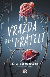 Vražda mezi přáteli Vražda mezi přáteli