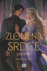 Zlomená srdce - Lexi Ryan - Young Adult Zlomená srdce