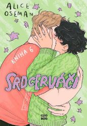 Srdcerváči 6 - Alice Oseman - Young Adult Srdcerváči 6