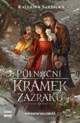 Půlnoční krámek zázraků - Kateřina Šardická - Young Adult Půlnoční krámek zázraků
