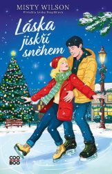 Láska jiskří sněhem - Misty Wilson - Romány pro dívky Láska jiskří sněhem