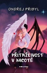 Přitažlivost v nicotě - Ondřej Přibyl - Romány pro ženy Přitažlivost v nicotě