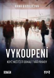 Vykoupení - Hana Radulić - Romány Vykoupení