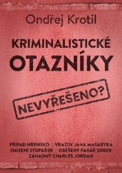 Kriminalistické otazníky Kriminalistické otazníky