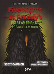 Five Nights at Freddy's: Přízrak Blackbird - Scott Cawthon - Dětský komiks Five Nights at Freddy's Five Nights at Freddy's: Přízrak Blackbird