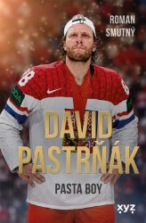 David Pastrňák: Pasta Boy - Roman Smutný - Sportovci David Pastrňák: Pasta Boy