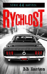 Rychlost - BB Easton - Erotické romány Rychlost