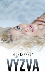 Výzva - Elle Kennedy - Young Adult Výzva
