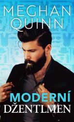 Moderní džentlmen - Meghan Quinn - Romány pro ženy Moderní džentlmen