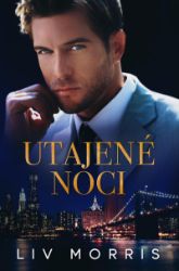 Utajené noci - Liv Morris - Romány pro ženy Utajené noci