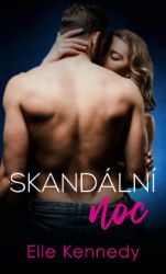 Skandální noc - Elle Kennedy - Erotické romány Skandální noc