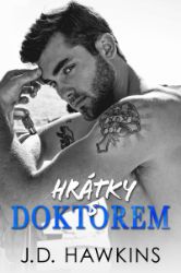 Hrátky s doktorem - J. D. Hawkins - Romány pro ženy Hrátky s doktorem