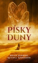 Písky Duny - Brian Herbert,Kevin James Anderson - Sci-fi Písky Duny