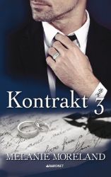 Kontrakt 3 - Melanie Moreland - Romány pro ženy Kontrakt 3