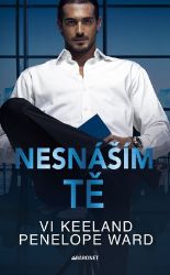 Nesnáším tě - Vi Keeland - Romány pro ženy Nesnáším tě