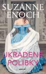 Ukradené polibky - Suzanne Enoch - Historické romány Ukradené polibky