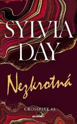 Nezkrotná - Sylvia Day - Romány pro ženy Nezkrotná