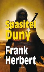 Spasitel Duny - Frank Herbert - Sci-fi Spasitel Duny