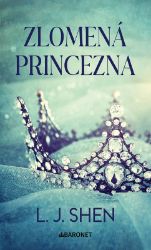Zlomená princezna Zlomená princezna