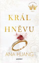Král hněvu - Ana Huang - Erotické romány Král hněvu