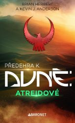 Atreidové - Kevin James Anderson,Brian Herbert - Sci-fi Atreidové