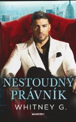 Nestoudný právník - Whitney G. - Romány pro ženy Nestoudný právník