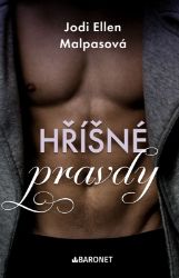 Hříšné pravdy - Jodi Ellen Malpas - Romány pro ženy Hříšné pravdy