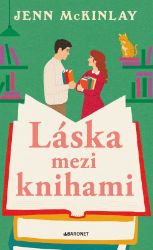 Láska mezi knihami - Jenn McKinlay - Romány pro ženy Láska mezi knihami