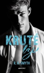 Kruté lži - R. A. Smyth - Erotické romány Kruté lži