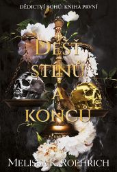 Déšť stínů a konců Déšť stínů a konců