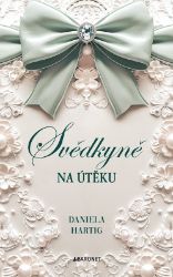 Svědkyně na útěku - Daniela Hartig - Romány pro ženy Svědkyně na útěku