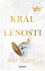 Král lenosti - Ana Huang - Romány pro ženy Král lenosti
