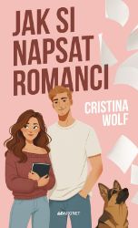 Jak si napsat romanci Jak si napsat romanci