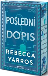 Poslední dopis - Rebecca Yarros - Romány pro ženy Poslední dopis