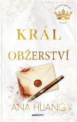 Král obžerství - Ana Huang - Romány pro dívky Král obžerství