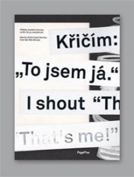 Křičím: "To jsem já." Křičím: "To jsem já."