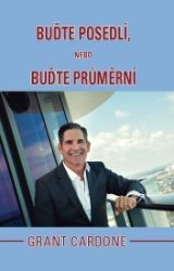 Buďte posedlí, nebo buďte průměrní Buďte posedlí, nebo buďte průměrní
