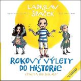 Rokovy výlety do historie - Etiketa pro školáky Rokovy výlety do historie - Etiketa pro školáky