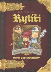 Rytíři - První dobrodružství Rytíři - První dobrodružství